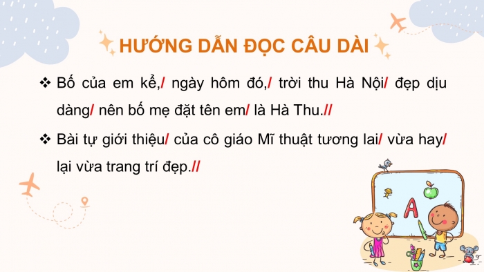 Giáo án điện tử bài 2: Lắng nghe ước mơ