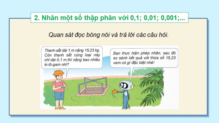 Giáo án điện tử Toán 5 kết nối Bài 23: Nhân, chia số thập phân với 10; 100; 1000;... hoặc với 0,1; 0,01; 0,001;...