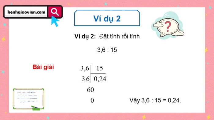 Giáo án điện tử Toán 5 chân trời Bài 35: Chia một số thập phân cho một số tự nhiên