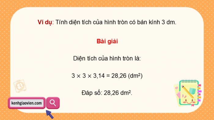 Giáo án điện tử Toán 5 chân trời Bài 49: Diện tích hình tròn