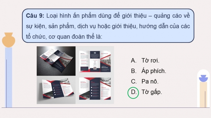 Giáo án điện tử Mĩ thuật 9 chân trời bản 1 Bài Tổng kết học kì I: Trưng bày sản phẩm mĩ thuật