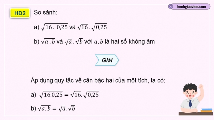 Giáo án điện tử Toán 9 cánh diều Bài 4: Một số phép biến đổi căn thức bậc hai của biểu thức đại số