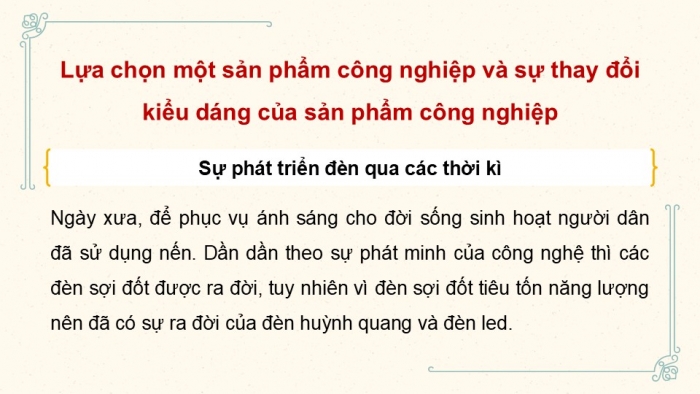 Giáo án điện tử Mĩ thuật 12 Thiết kế công nghiệp Kết nối Bài 1: Thiết kế sản phẩm tạo dáng công nghiệp