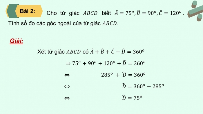 Giáo án PPT dạy thêm Toán 8 cánh diều Bài 2: Tứ giác