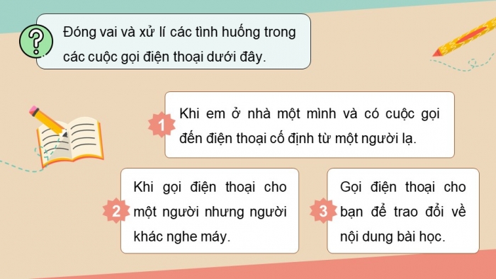 Giáo án điện tử Công nghệ 5 kết nối Bài 5: Sử dụng điện thoại (P2)