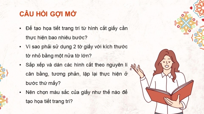 Giáo án điện tử Mĩ thuật 5 chân trời bản 1 Bài 2: Hoạ tiết trang trí từ hình cắt giấy