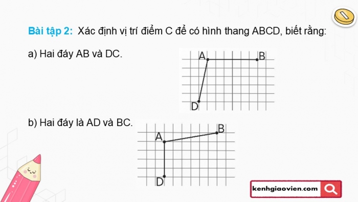 Giáo án điện tử Toán 5 chân trời Bài 45: Hình thang