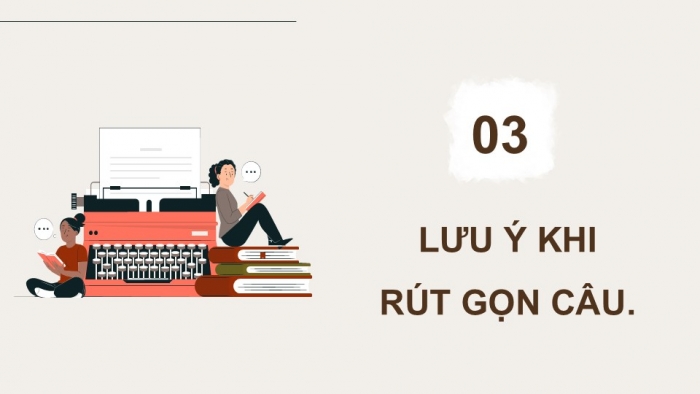 Giáo án điện tử Ngữ văn 9 kết nối Bài 5: Thực hành tiếng Việt (1)