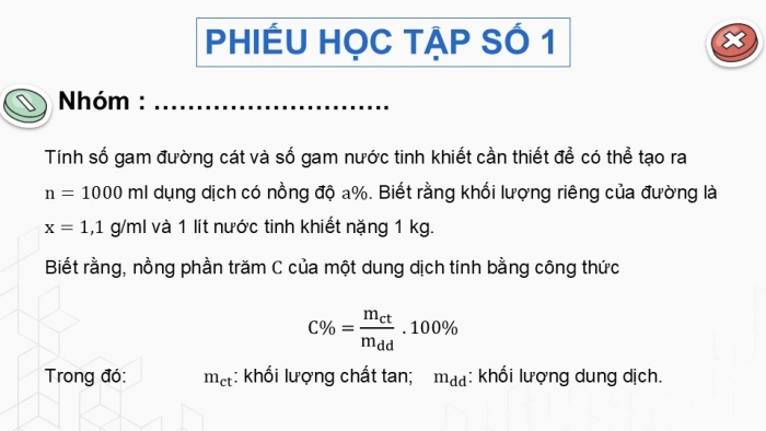 Giáo án điện tử Toán 9 kết nối Hoạt động thực hành trải nghiệm: Pha chế dung dịch theo nồng độ yêu cầu