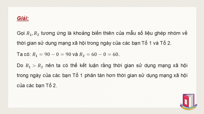 Giáo án điện tử Toán 12 kết nối Bài 9: Khoảng biến thiên và khoảng tứ phân vị