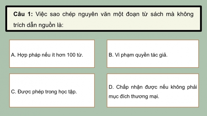 Giáo án điện tử Ngữ văn 12 cánh diều Bài 5: Tôn trọng và bảo vệ quyền sở hữu trí tuệ trong học tập và nghiên cứu