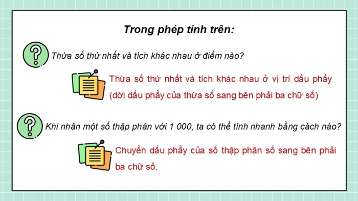 Giáo án điện tử Toán 5 chân trời Bài 33: Nhân một số thập phân với 10; 100; 1000;... Nhân một số thập phân với 0,1; 0,01; 0,001...