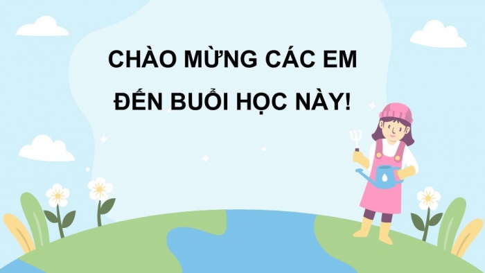 Giáo án điện tử Đạo đức 5 kết nối Bài 5: Bảo vệ môi trường sống