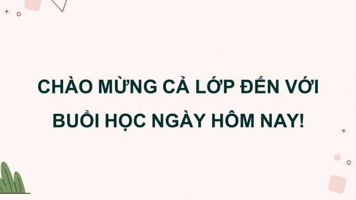 Giáo án điện tử Hoạt động trải nghiệm 5 chân trời bản 2 Chủ đề 5 Tuần 16