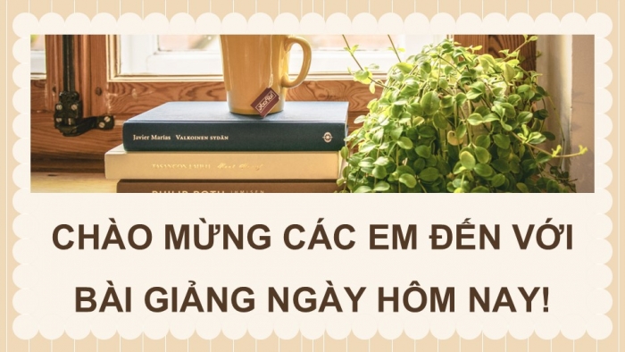 Giáo án điện tử Công dân 9 kết nối Bài 5: Bảo vệ hoà bình