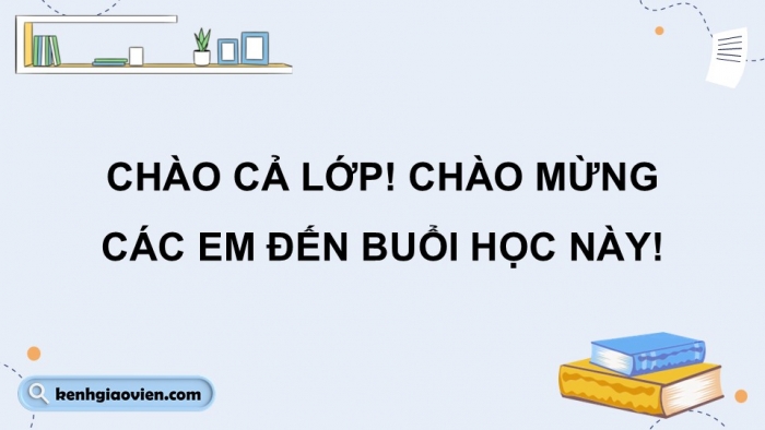 Giáo án điện tử Ngữ văn 9 kết nối Bài 3: Đọc mở rộng