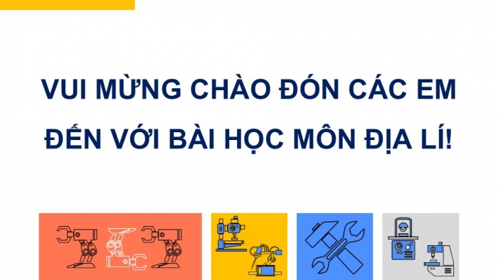 Giáo án điện tử Địa lí 12 kết nối Bài 15: Chuyển dịch cơ cấu ngành công nghiệp