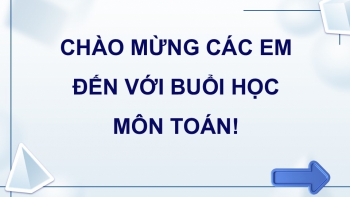 Giáo án điện tử Toán 12 kết nối Bài 7: Hệ trục toạ độ trong không gian