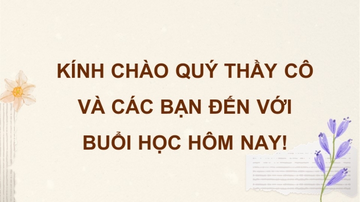 Giáo án điện tử chuyên đề Ngữ văn 11 chân trời CĐ 3 Phần 1: Tìm hiểu sự nghiệp văn chương và phong cách của một tác giả văn học