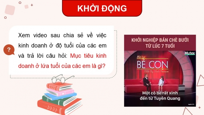 Giáo án điện tử Hoạt động trải nghiệm 5 chân trời bản 2 Chủ đề 5 Tuần 16