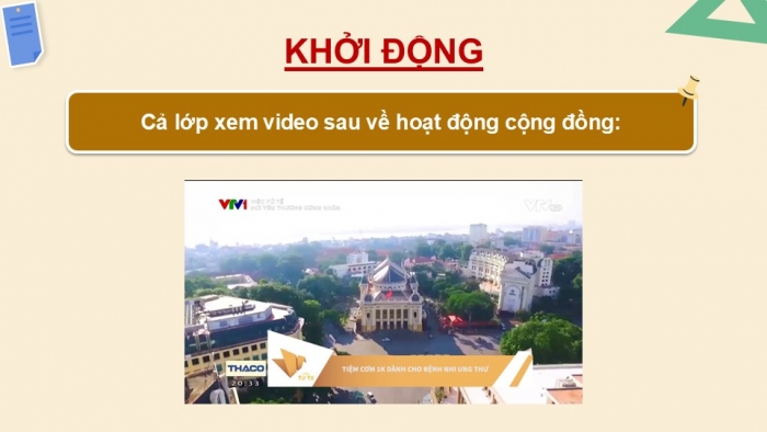 Giáo án điện tử Hoạt động trải nghiệm 5 cánh diều Chủ đề 4: Em với cộng đồng - Tuần 14