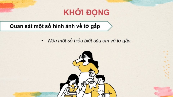 Giáo án điện tử Mĩ thuật 9 chân trời bản 1 Bài 8: Thiết kế tờ gấp