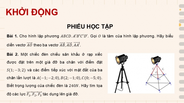 Giáo án điện tử Toán 12 kết nối Hoạt động thực hành trải nghiệm: Vẽ vectơ tổng của ba vectơ trong không gian bằng phần mềm GeoGebra