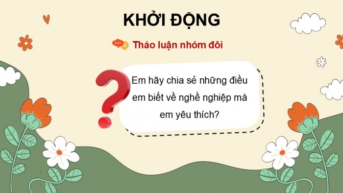 Giáo án PPT dạy thêm Tiếng Việt 5 cánh diều Bài 6: Hoàng tử học nghề, Luyện tập viết đoạn văn thể hiện tình cảm, cảm xúc (Thực hành viết)