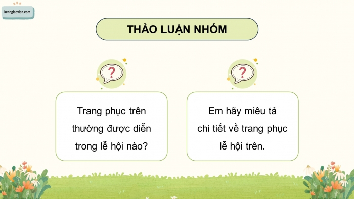 Giáo án điện tử Mĩ thuật 5 chân trời bản 2 Bài 6: Trang phục lễ hội