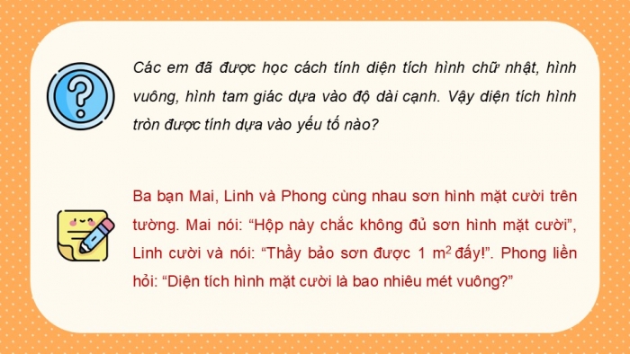 Giáo án điện tử Toán 5 chân trời Bài 49: Diện tích hình tròn