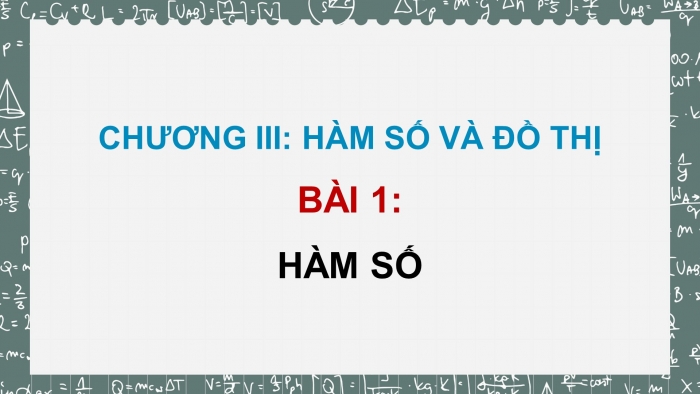 Giáo án PPT dạy thêm Toán 8 cánh diều Bài 1: Hàm số