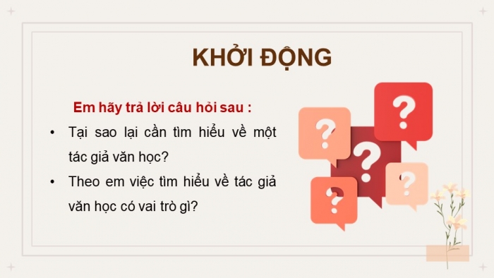 Giáo án điện tử chuyên đề Ngữ văn 11 cánh diều CĐ 3 Phần III: Viết bài giới thiệu về một tác giả văn học