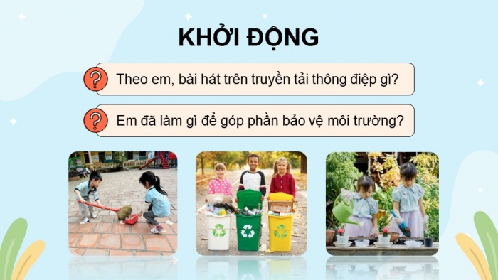 Giáo án điện tử Đạo đức 5 kết nối Bài 5: Bảo vệ môi trường sống