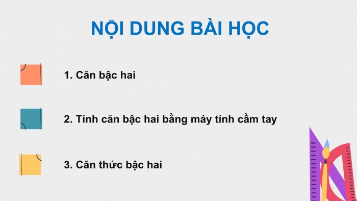 Giáo án điện tử Toán 9 chân trời Bài 1: Căn bậc hai