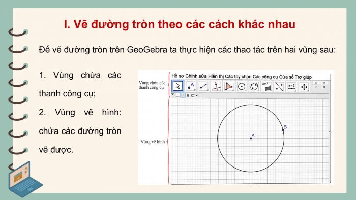 Giáo án điện tử Toán 9 chân trời Hoạt động thực hành và trải nghiệm 2: Vẽ đường tròn bằng phần mềm GeoGebra