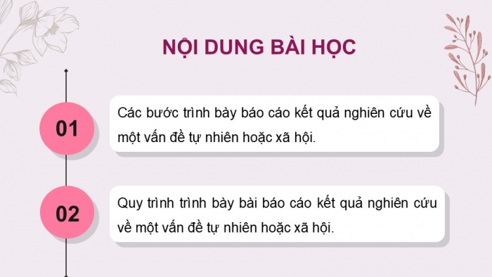 Giáo án điện tử Ngữ văn 12 kết nối Bài 5: Trình bày báo cáo kết quả nghiên cứu về một vấn đề tự nhiên hoặc xã hội