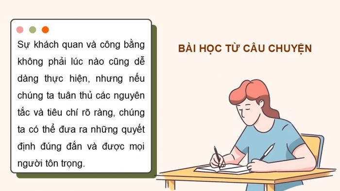 Giáo án điện tử Công dân 9 kết nối Bài 4: Khách quan và công bằng