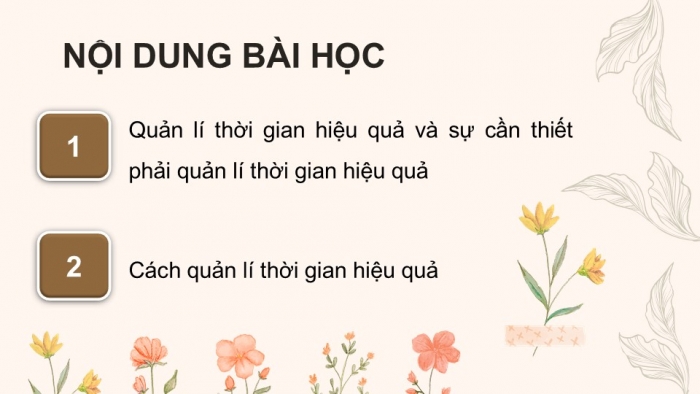 Giáo án điện tử Công dân 9 kết nối Bài 6: Quản lí thời gian hiệu quả