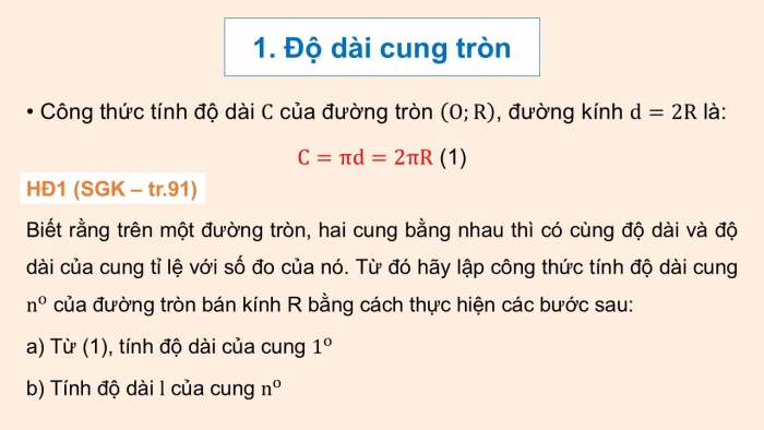 Giáo án điện tử Toán 9 kết nối Bài 15: Độ dài của cung tròn. Diện tích hình quạt tròn và hình vành khuyên