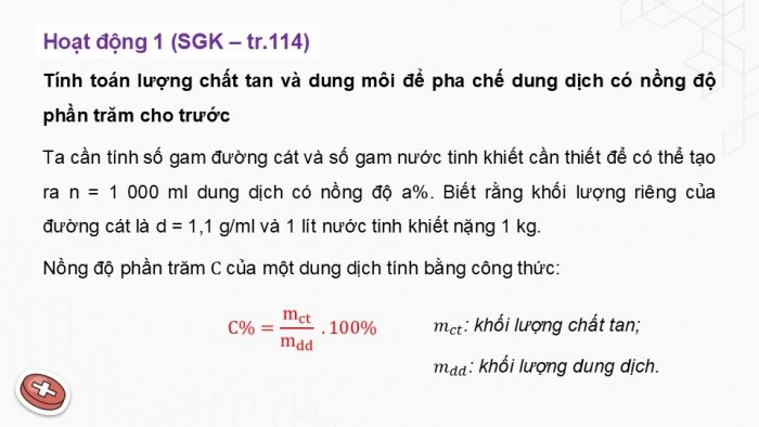 Giáo án điện tử Toán 9 kết nối Hoạt động thực hành trải nghiệm: Pha chế dung dịch theo nồng độ yêu cầu