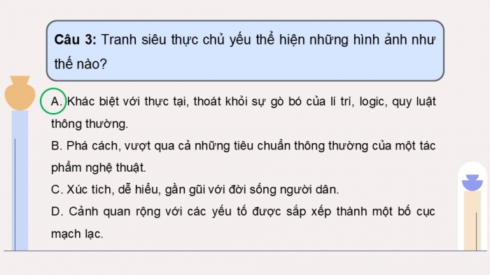 Giáo án điện tử Mĩ thuật 9 chân trời bản 1 Bài Tổng kết học kì I: Trưng bày sản phẩm mĩ thuật