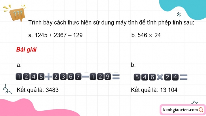 Giáo án PPT dạy thêm Toán 5 Cánh diều bài 44: Sử dụng máy tính cầm tay