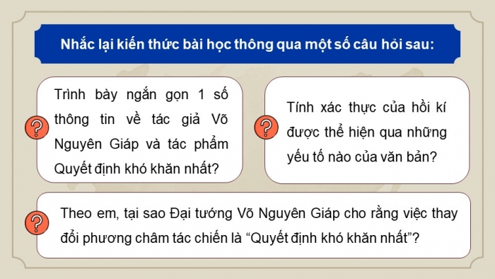 Giáo án PPT dạy thêm Ngữ văn 12 Cánh diều bài 3: Quyết định khó khăn nhất (Trích Điện Biên Phủ - điểm hẹn lịch sử - Võ Nguyên Giáp)