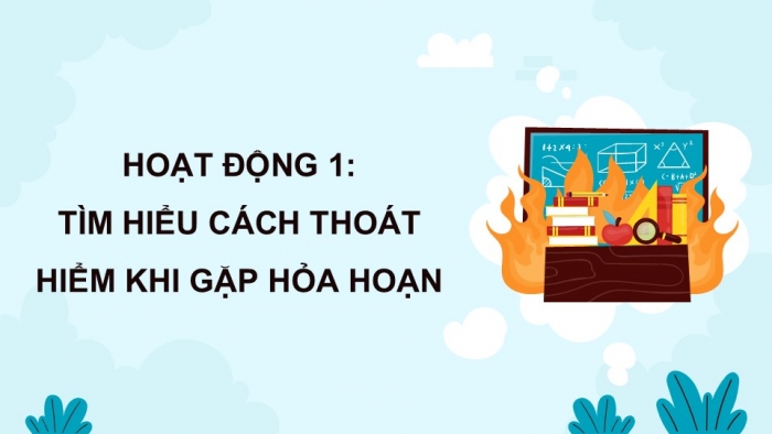 Giáo án điện tử Hoạt động trải nghiệm 5 cánh diều Chủ đề 3: An toàn và tự chủ trong cuộc sống - Tuần 12