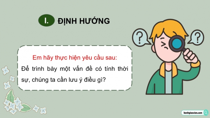 Giáo án điện tử Ngữ văn 9 cánh diều Bài 5: Trình bày ý kiến về một sự việc có tính thời sự