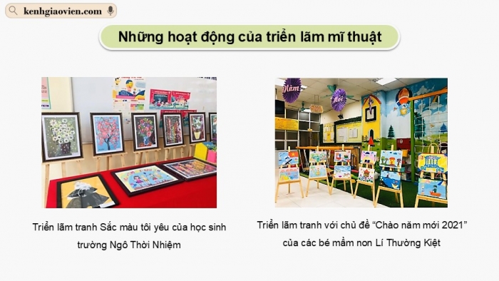 Giáo án điện tử Mĩ thuật 12 Lí luận và Lịch sử mĩ thuật Kết nối Bài 1: Khái quát về hoạt động triển lãm mĩ thuật