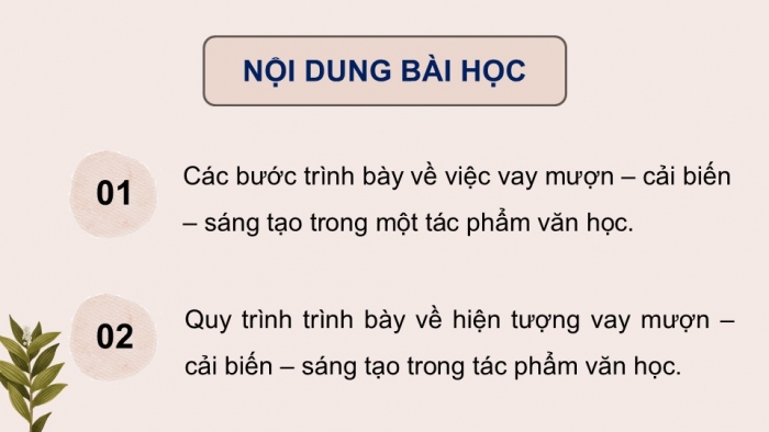 Giáo án điện tử Ngữ văn 12 kết nối Bài 4: Trình bày về việc vay mượn – cải biến – sáng tạo trong một tác phẩm văn học