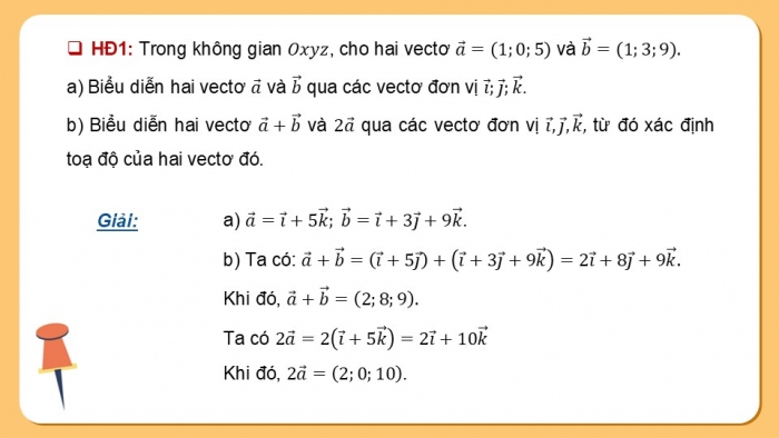 Giáo án điện tử Toán 12 kết nối Bài 8: Biểu thức tọa độ của các phép toán vectơ