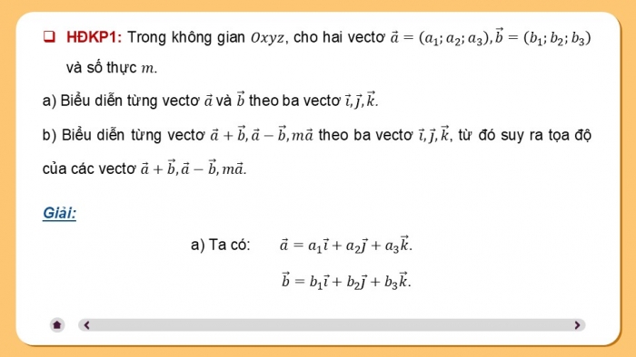 Giáo án điện tử Toán 12 chân trời Bài 3: Biểu thức toạ độ của các phép toán vectơ