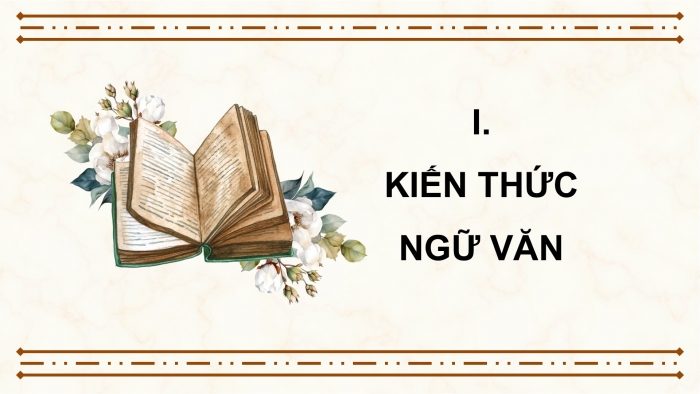 Giáo án điện tử Ngữ văn 12 cánh diều Bài 4: Văn tế nghĩa sĩ Cần Giuộc (Nguyễn Đình Chiểu)